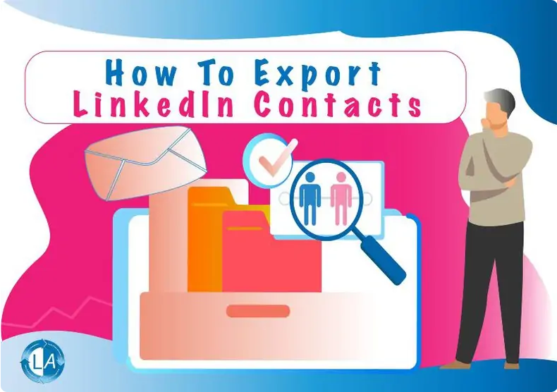 How to Export LinkedIn Contacts